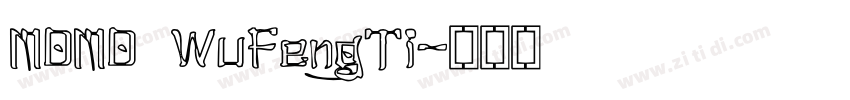 MDMD WuFengTi字体转换